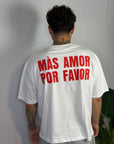 T-SHIRT MÀS AMOR PORFAVOR